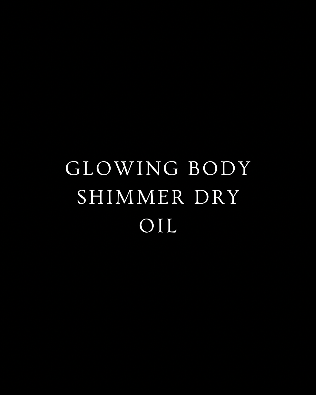 Glowing Body Shimmer Dry Oil